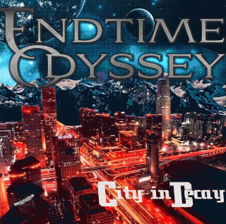 Endtime Odyssey : City in Decay